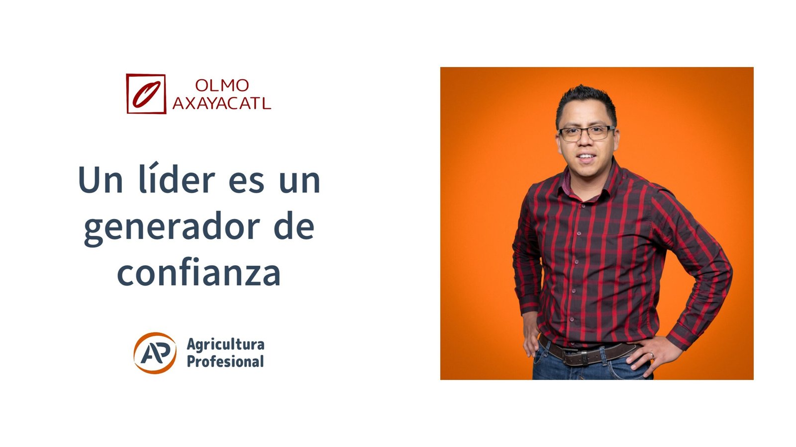 Un líder es un generador de confianza