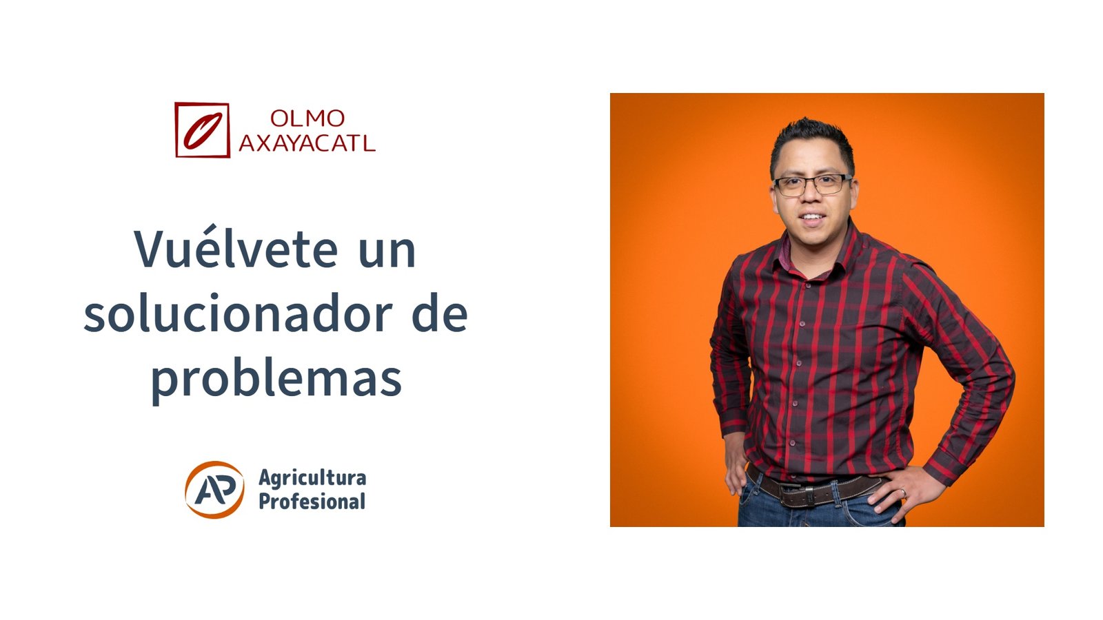 Vuélvete un solucionador de problemas